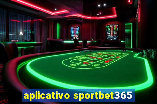 aplicativo sportbet365